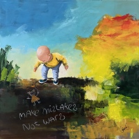 "Make mistakes - not wars" maleri af Jesper Sørensen